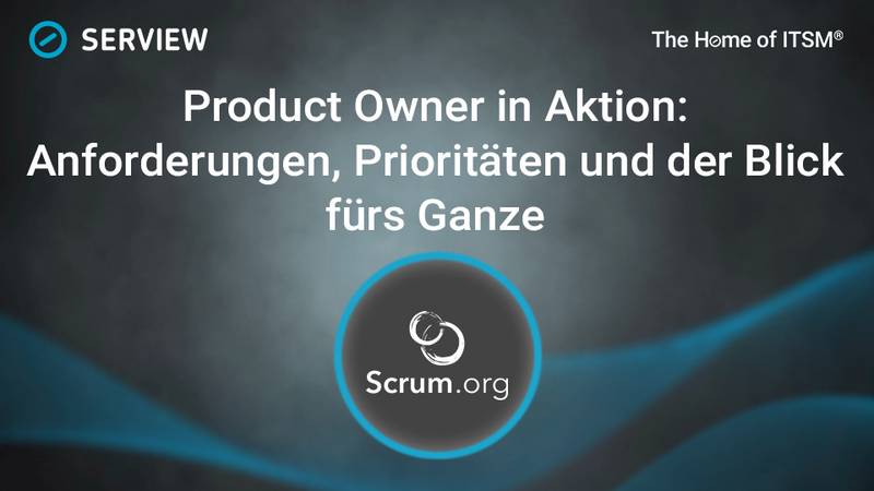 Grafik Product Owner in Aktion: Anforderungen, Prioritäten und der Blick fürs Ganze