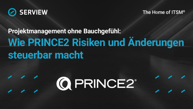 Grafik Projektmanagement ohne Bauchgefühl: Wie PRINCE2 7 Risiken und Änderungen steuerbar macht