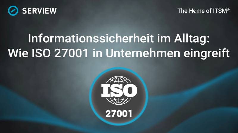 Informationssicherheit im Alltag: Wie ISO 27001 in Unternehmen greift Grafik Informationssicherheit im Alltag: Wie ISO 27001 in Unternehmen greift