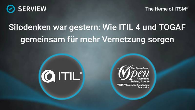 Silodenken war gestern: Wie ITIL 4 und TOGAF gemeinsam für mehr Vernetzung sorgen Grafik Silodenken war gestern: Wie ITIL 4 und TOGAF gemeinsam für mehr Vernetzung sorgen